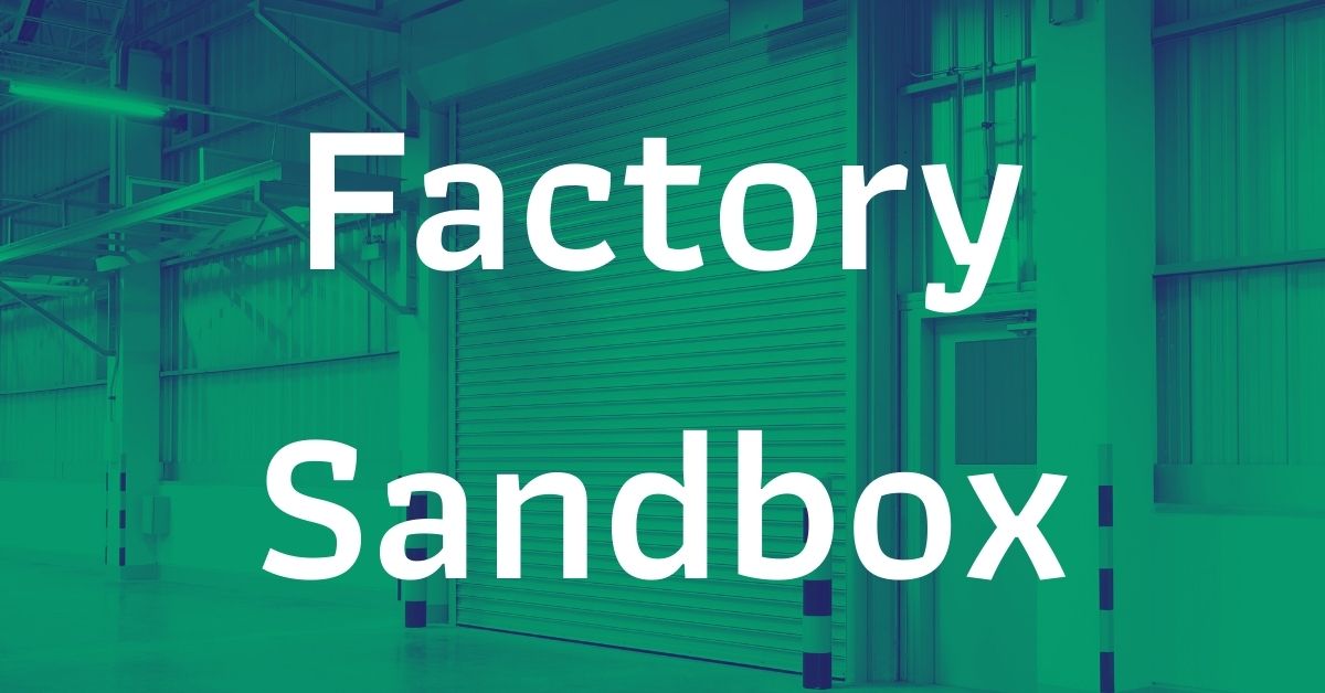 ข้อสังเกตและข้อเสนอต่อนโยบาย Factory Sandbox ของกระทรวงแรงงาน