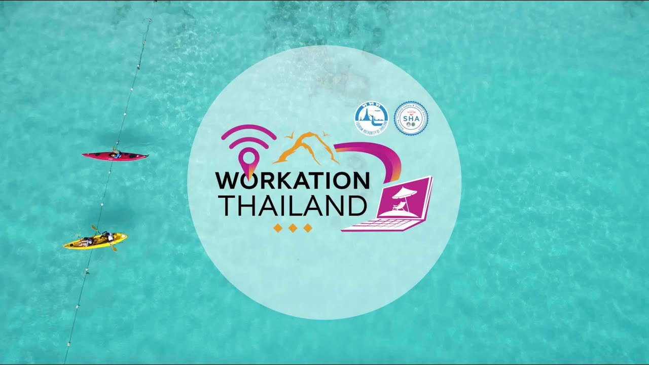 TAT Launches Workation Thailand Project